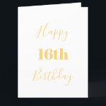 Happy 16th Birthday Gold Yellow White Custom Age Card<br><div class="desc">Designed with golden yellow text template for "Happy 16th Birthday" and custom message which you may edit to customise and also custom colour background!</div>