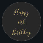 Happy 16th Birthday Golden Yellow Black Custom Age Classic Round Sticker<br><div class="desc">Designed with golden yellow text template for "Happy 16th Birthday" message which you may edit to customise and also custom colour background!</div>