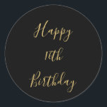 Happy 16th Birthday Golden Yellow Black Custom Age Classic Round Sticker<br><div class="desc">Designed with golden yellow text template for "Happy 16th Birthday" message which you may edit to customise and also custom colour background!</div>