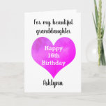 Happy 16th Birthday Granddaughter Card<br><div class="desc">A Happy 16th birthday granddaughter card that features a bright pink heart, which you can personalise underneath with her name. The inside card message reads "I hope that today and every day is filled with lots of love, laughter & fun. I love you, always. Happy 16th Birthday!" The card message...</div>