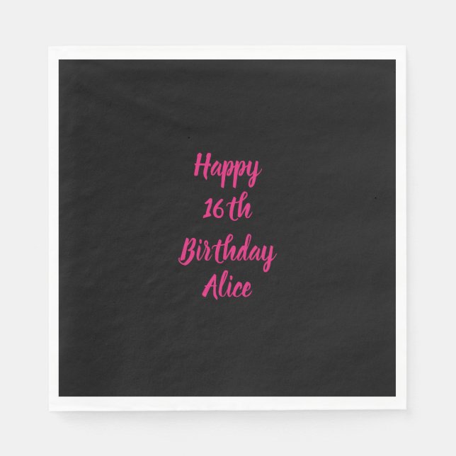 Happy 16th Birthday Pink Black Custom Colour Name Napkin (Front)