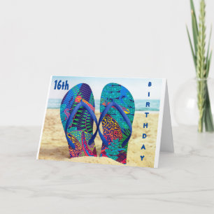 HAPPY *16th* BIRTHDAY WITH FLIP FLOPS     Card