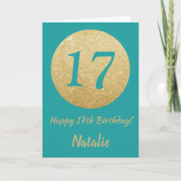 Happy 17h Birthday Teal and Gold Glitter Card