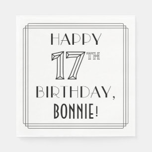 HAPPY 17TH BIRTHDAY; Art Deco Style; Custom Name Napkin