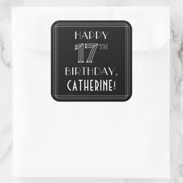 HAPPY 17TH BIRTHDAY; Art Deco Style; Custom Name Square Sticker (Bag)
