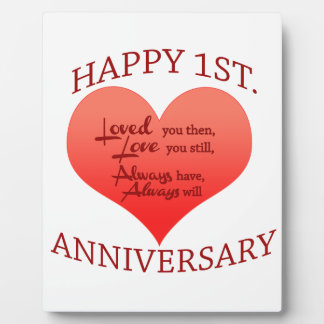 Happy 1st. Anniversary Plaque