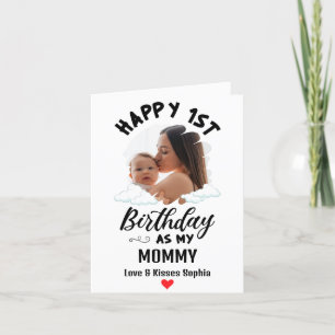 Happy 1st Birthday as my Mummy Custom Photo Holiday Card