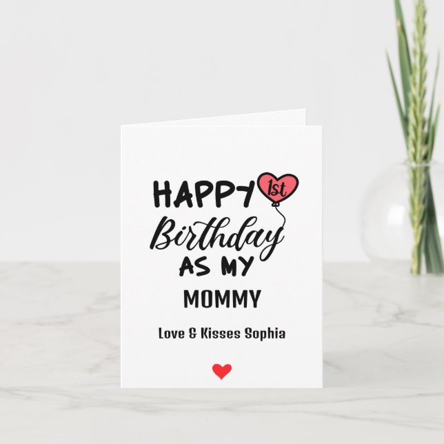 Happy 1st Birthday as my Mummy Love & Kisses Baby Holiday Card (Front)