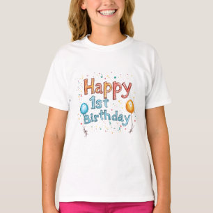 Happy 1st Birthday – Colorful Birthday Text Design T-Shirt