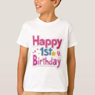 Happy 1st Birthday – Colorful cute Pink Design  T-Shirt