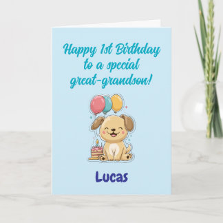 Happy 1st Birthday Great-Grandson, Puppy, Card