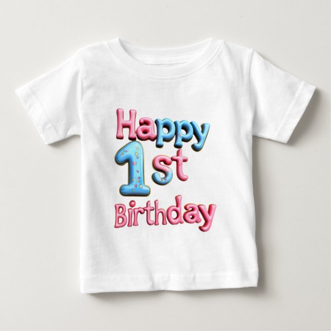 Happy 1st Birthday - Happy 1st Birthday Greeting  Baby T-Shirt (Front)