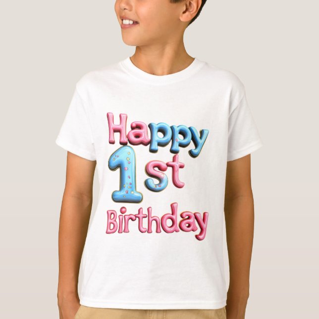 Happy 1st Birthday - Happy 1st Birthday Greeting  T-Shirt (Front)
