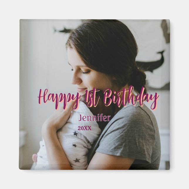 Happy 1st birthday kids baby mother red orange sty magnet (Front)