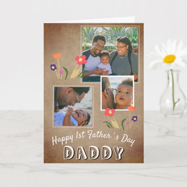Happy 1st Father`s Day Daddy Flower 3 Photo Card (Small Plant)