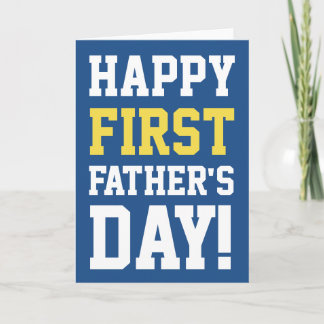 Happy 1st Father's Day Greeting Card for New Dad