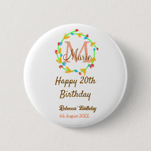 Happy 20th Birthday red add name monogram wreath 6 Cm Round Badge