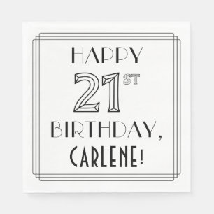 HAPPY 21ST BIRTHDAY; Art Deco Style; Custom Name Napkin
