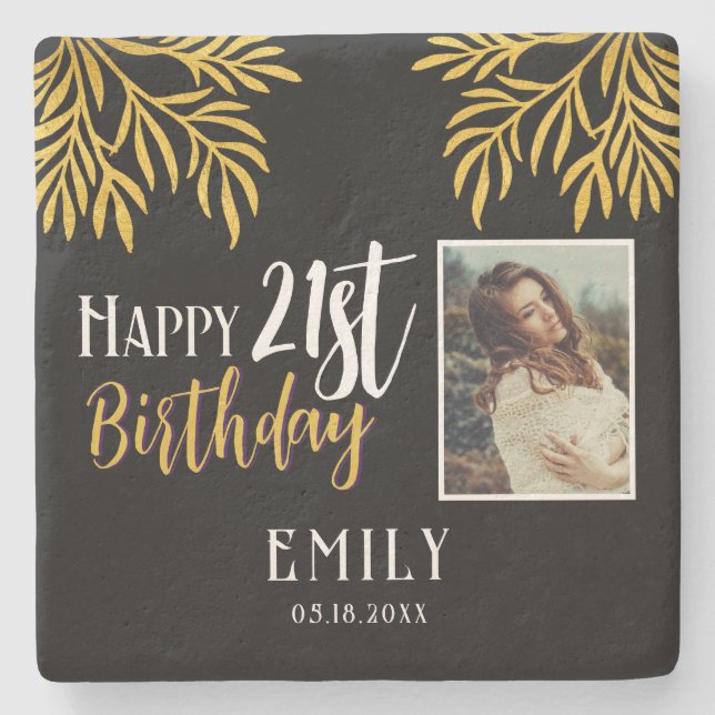 Happy 21st Birthday Gold Foliage Photo Party Stone Coaster (Front)