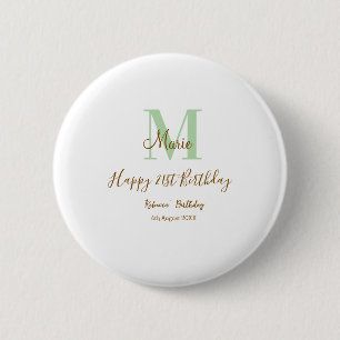 Happy 21st Birthday green add name monogram brown 6 Cm Round Badge