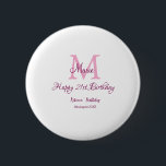 Happy 21st Birthday pink add name monogram modern 6 Cm Round Badge<br><div class="desc">beautiful design</div>