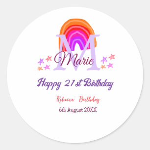 Happy 21st Birthday pink add name monogram rainbow Classic Round Sticker