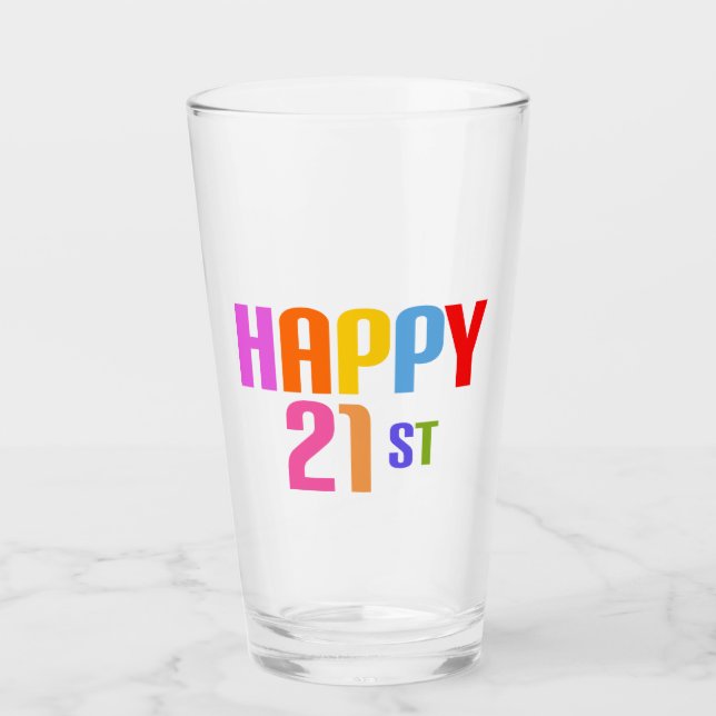 Happy 21st glass (Front)
