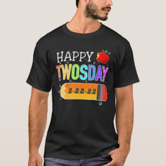 Happy 22222 Twosday Tuesday February 22Nd 2022 T-Shirt