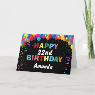 Happy 22nd Birthday Colorful Balloons Black Card