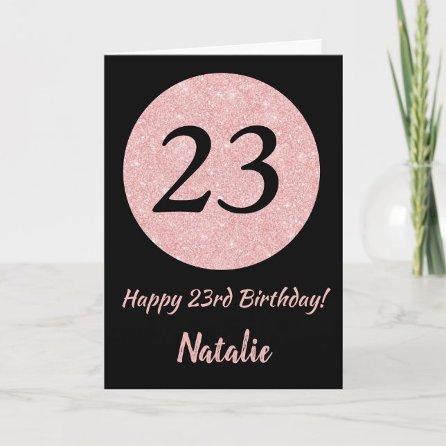 Happy 23rd Birthday Black and Rose Pink Gold Card (Front)