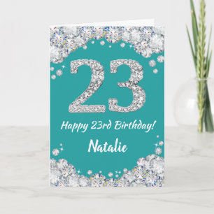 Happy 23rd Birthday Teal and Silver Glitter Card