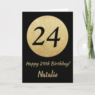 Happy 24th Birthday Black and Gold Glitter Card