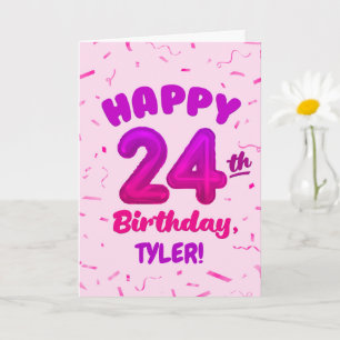 Happy 24th Birthday Card with Custom Name