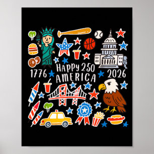 Happy 250th America Anniversary 4th of July Poster