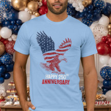 Happy 250th Anniversary America Patriotic Eagle