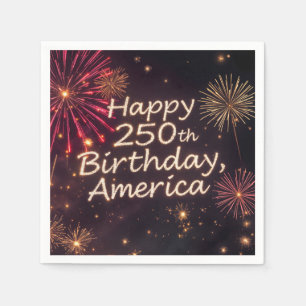 Happy 250th Birthday America With Fireworks Napkin