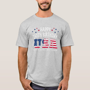 Happy 250th Birthday USA 4rth of July T-Shirt