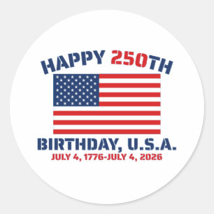 HAPPY 250TH BIRTHDAY USA CLASSIC ROUND STICKER