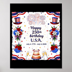 Happy 250th Birthday USA Funny 250 America Years Poster