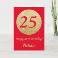 Happy 25th Birthday Red and Gold Glitter Card