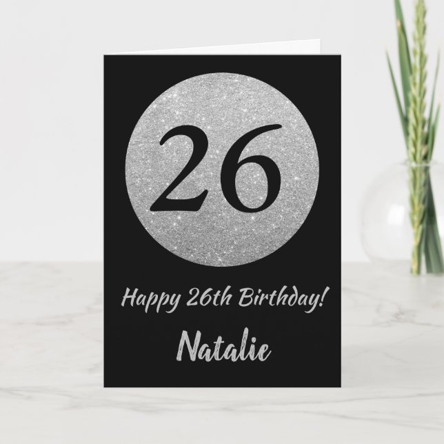 Happy 26th Birthday Black and Silver Glitter Card (Front)
