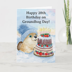 Happy 28th Groundhog Day Birthday Card