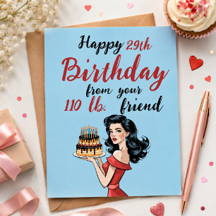 Happy 29th Birthday from Your 110 lb Friend Funny