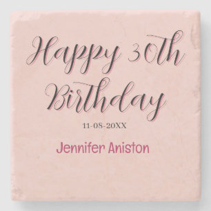 Happy 30th birthday add name date stylish simple  stone coaster
