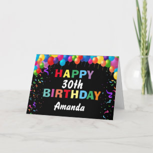 Happy 30th Birthday Colourful Balloons Black Card