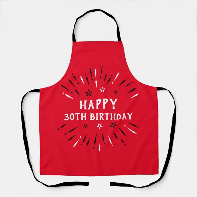 Happy 30th Birthday Fireworks Red Black White Apron (Front)