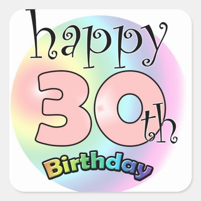 Happy 30th Birthday (roze) Square Sticker (Front)