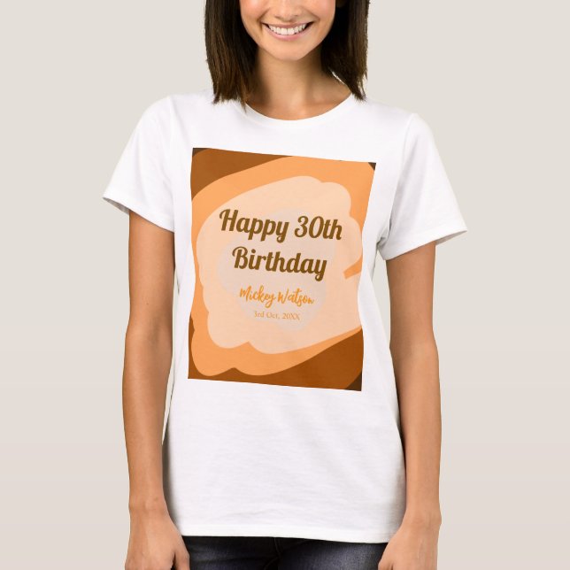 Happy 30th birthday rustic wooden Halloween fall b T-Shirt (Front)