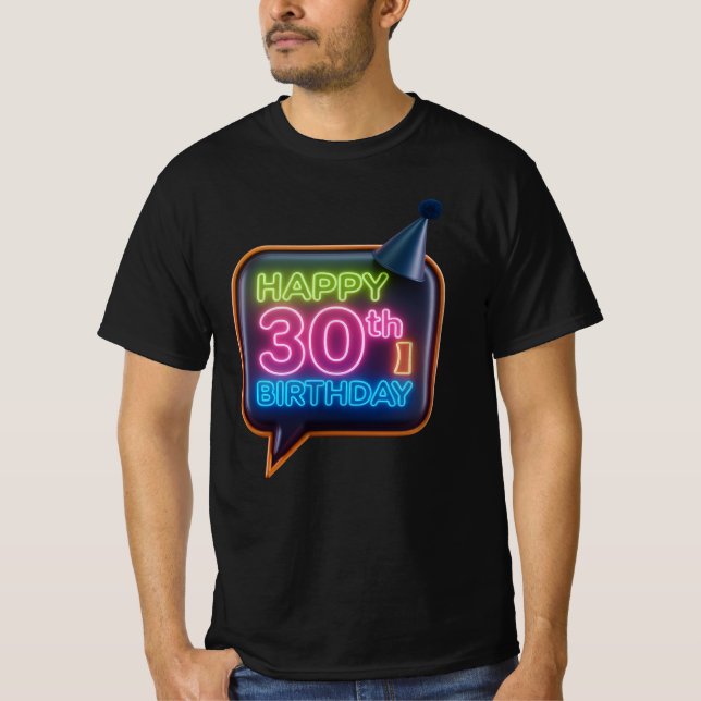 Happy 30th Birthday T Shirt (Front)