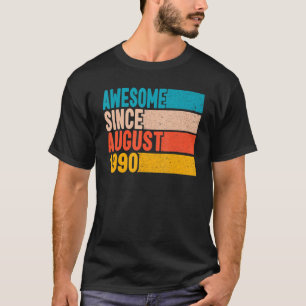 Happy 32nd Birthday 32 Year Old Awesome Since Augu T-Shirt